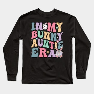 Bunny Disco Ball In My Bunny Auntie Era Groovy Easter Aunt Long Sleeve T-Shirt